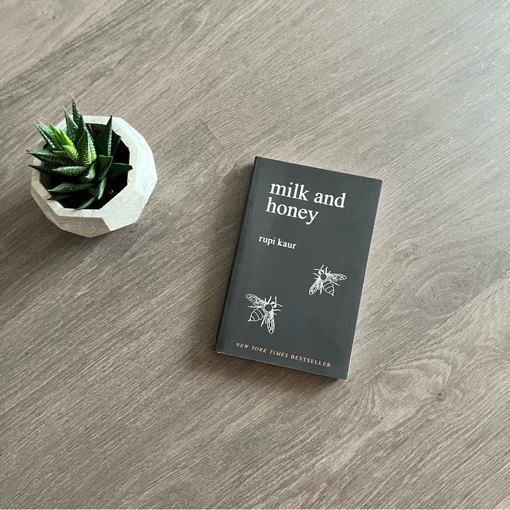 Rupi Kaur “Milk and Honey” Poetry Collection